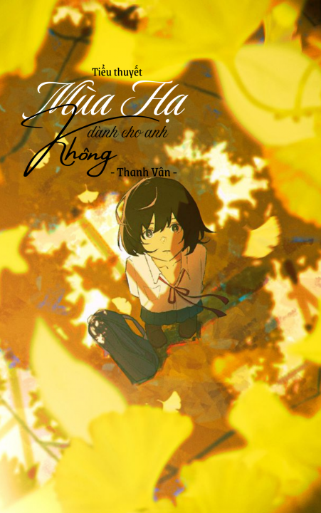Mùa Hạ Không Dành Cho Anh