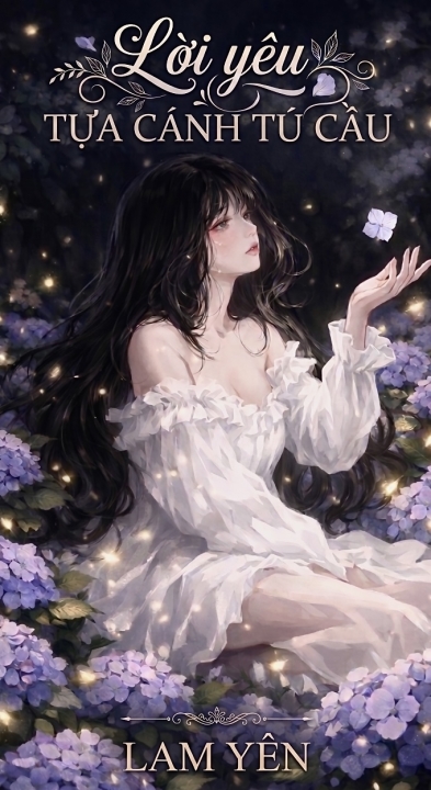 Lời Yêu Tựa Cánh Tú Cầu
