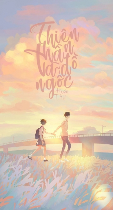 Thiên thần là đồ ngốc