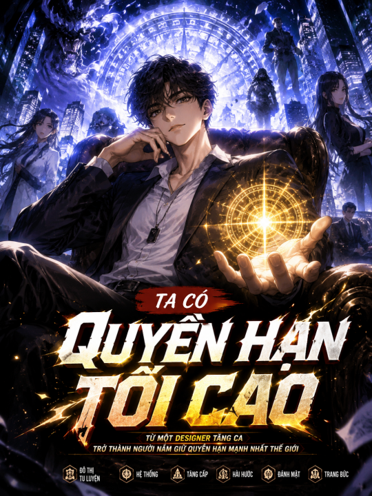 Ta Có Quyền Hạn Tối Cao