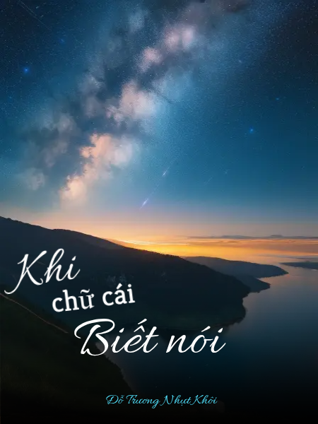 Khi chữ cái biết nói