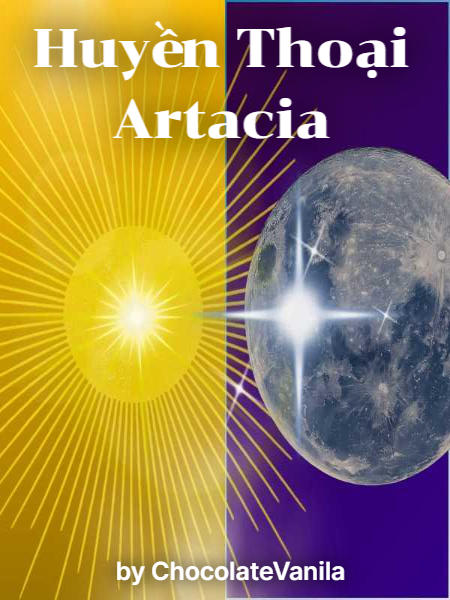 Huyền Thoại Artacia - The Legends of Artacia