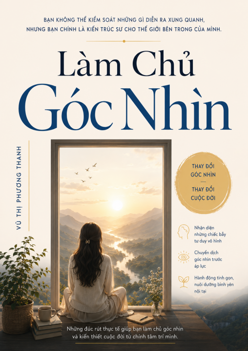 LÀM CHỦ GÓC NHÌN