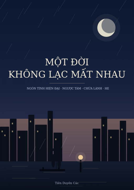 MỘT ĐỜI KHÔNG LẠC MẤT NHAU