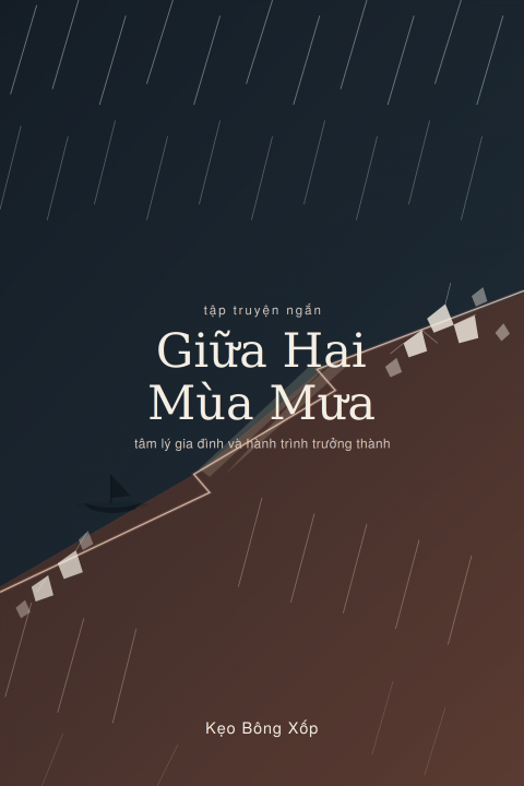 Giữa Hai Mùa Mưa