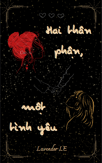 HAI THÂN PHẬN, MỘT TÌNH YÊU