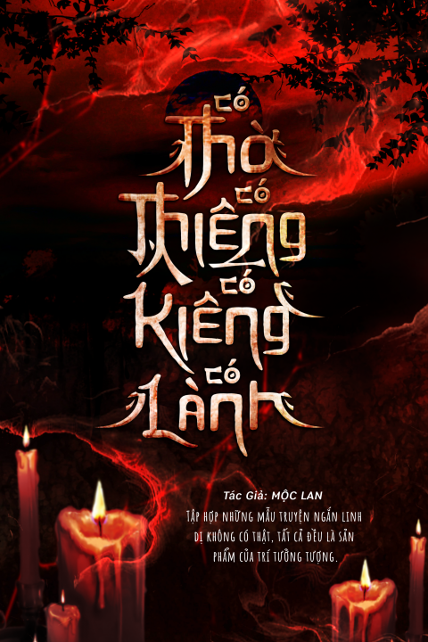 Có Thờ Có Thiêng, Có Kiêng Có Lành