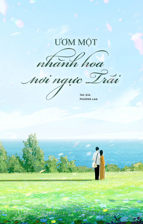Ươm Một Nhành Hoa Nơi Ngực Trái