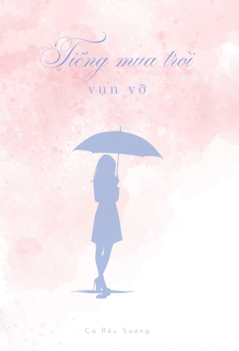 Tiếng mưa trời vụn vỡ