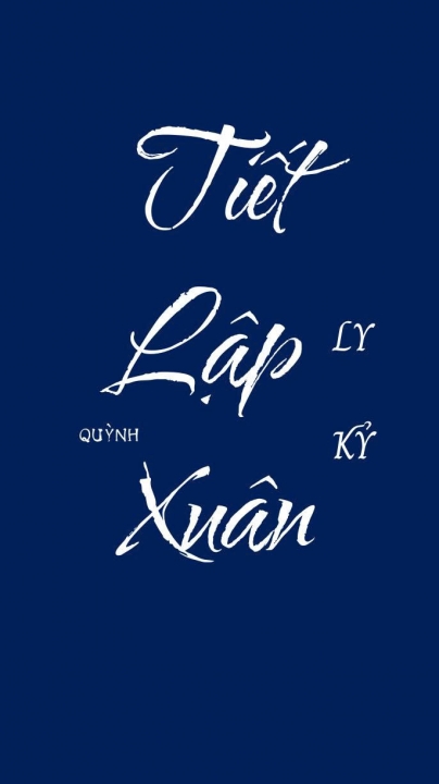 Tiết Lập Xuân (Ly Kỷ)