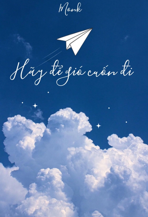 Hãy để gió cuốn đi