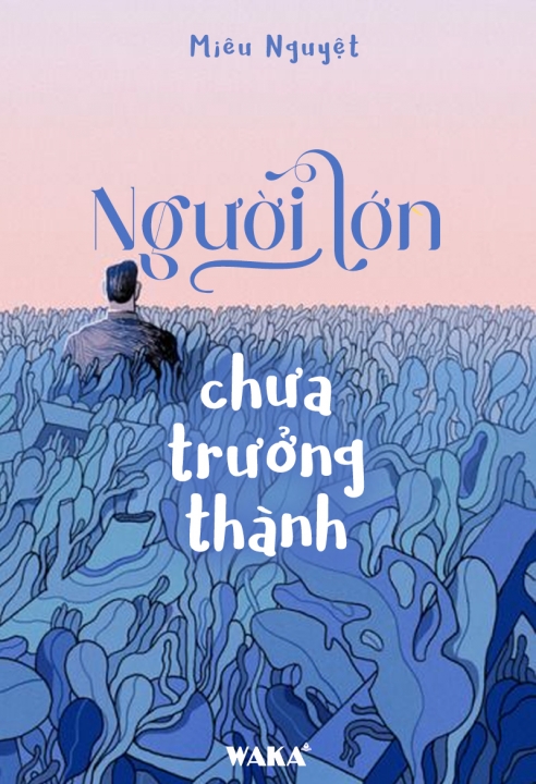 Người lớn chưa trưởng thành