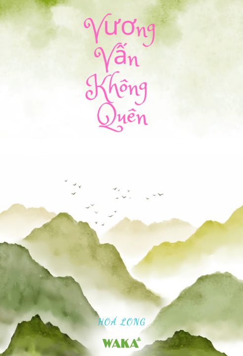 Vương Vấn Không Quên 