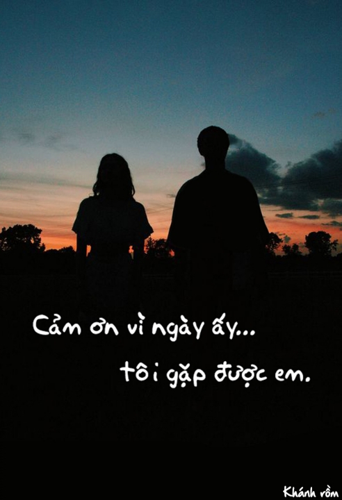Cảm ơn vì ngày ấy tôi gặp được em