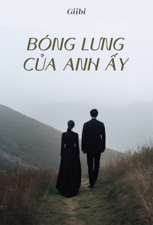 Bóng lưng của anh ấy