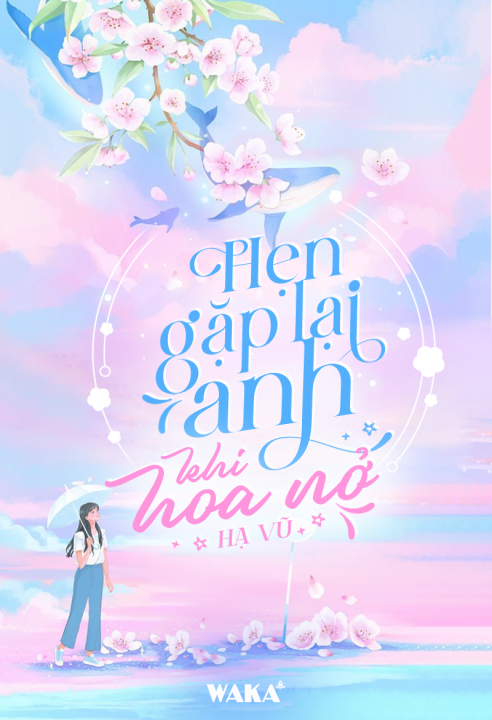 Hẹn gặp lại anh khi hoa nở