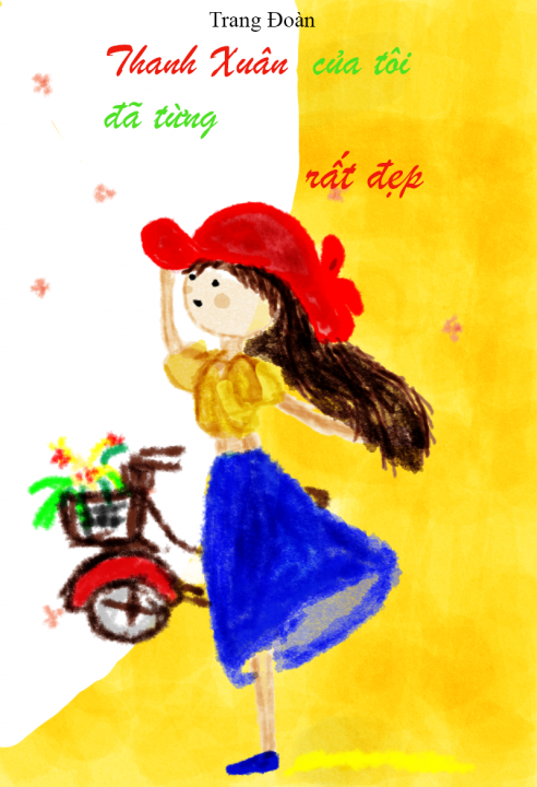 Thanh xuân của tôi đã từng rất đẹp