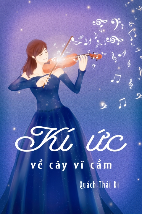 Kí ức về cây vĩ cầm