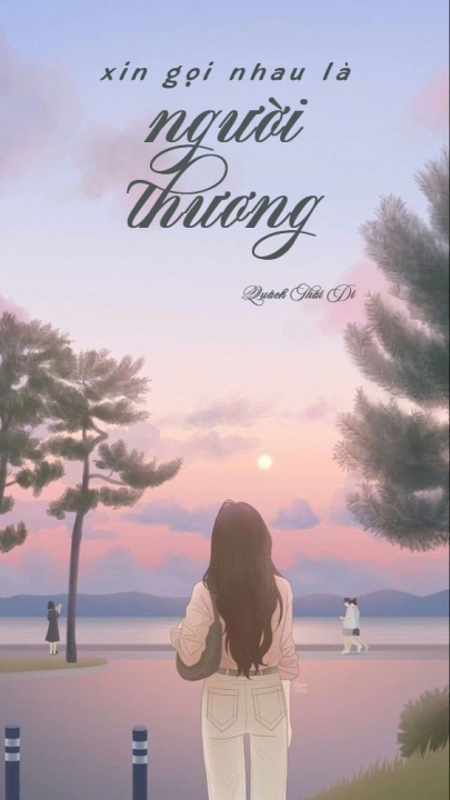 Xin gọi nhau là người thương