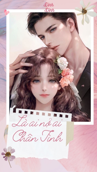 Là ai nợ ai: Chân tình