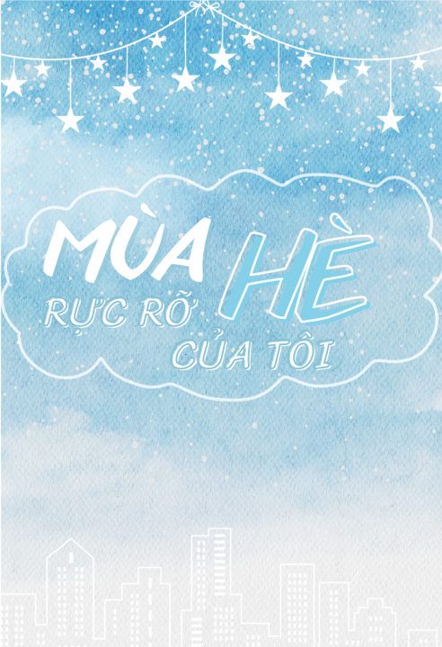 Mùa hè rực rỡ của tôi