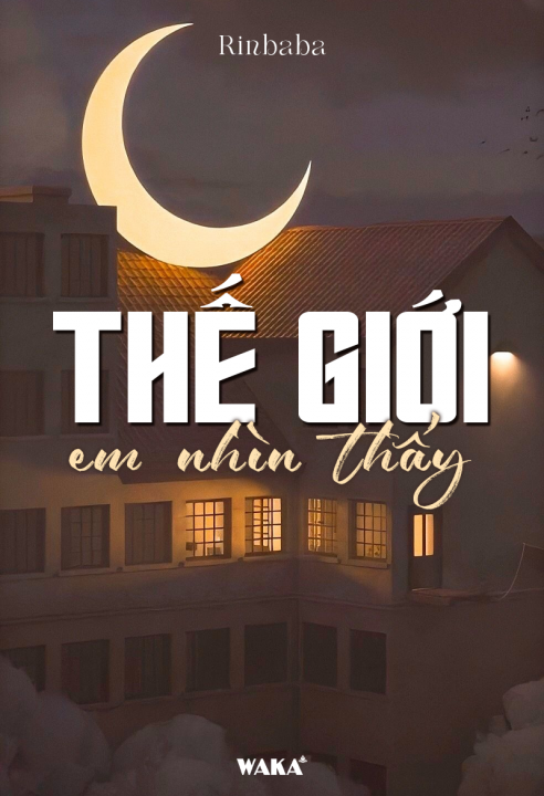 Thế giới em nhìn thấy