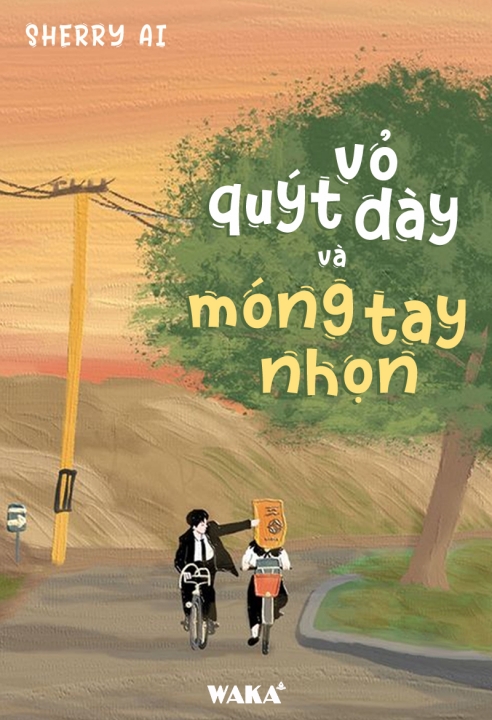 Vỏ quýt dày và móng tay nhọn