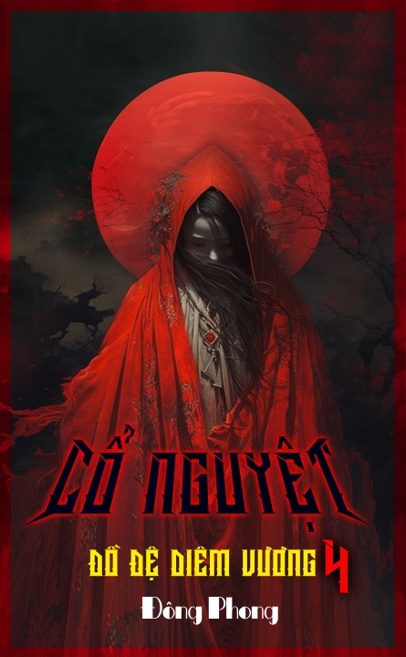 Đồ đệ diêm vương 4: Cổ Nguyệt