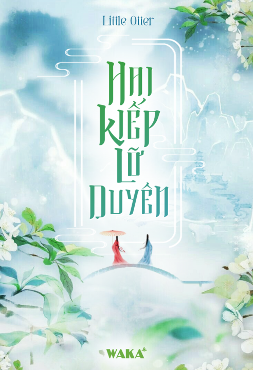 Hai kiếp lỡ duyên