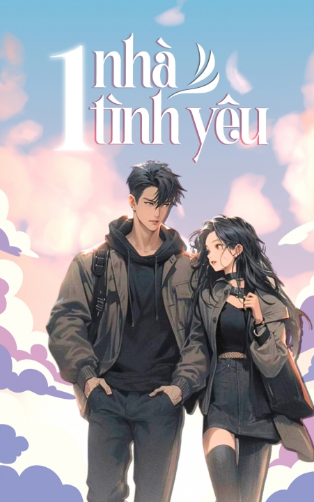 1 Nhà 1 Tình yêu