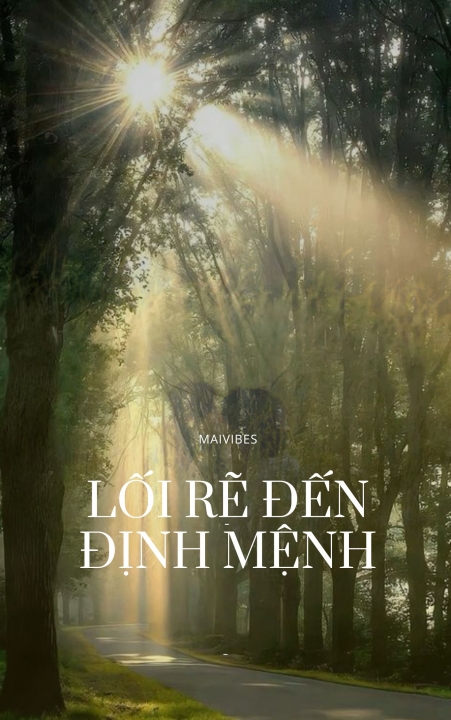 Lối rẽ đến định mệnh