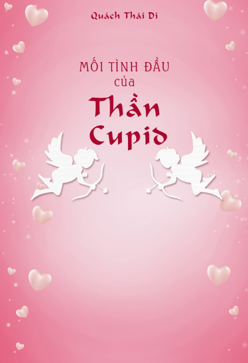 Mối tình đầu của thần Cupid