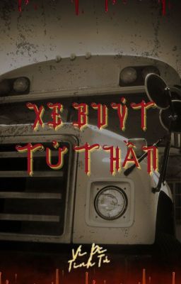 Xe buýt tử thần  (Phiên bản mở rộng)