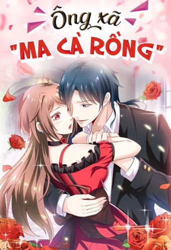 Ông xã "ma cà rồng"