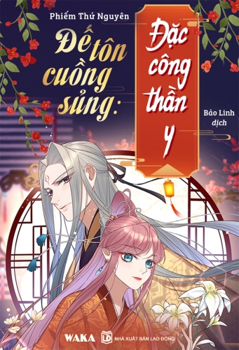 Đế tôn cuồng sủng: Đặc công thần y