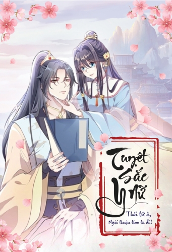 Tuyệt sắc y nữ: Thái tử à, ngài thuận theo ta đi!