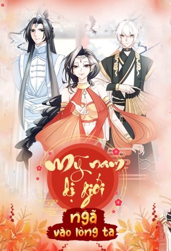 Mỹ nam dị giới ngã vào lòng ta