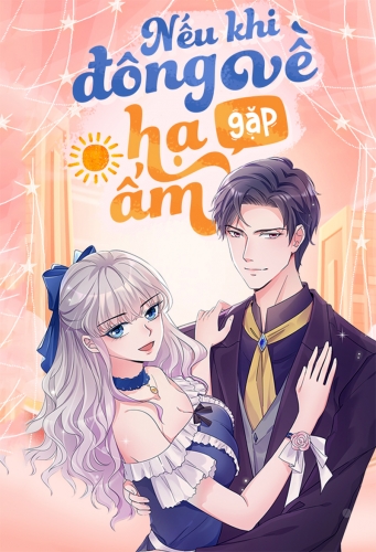 Nếu khi đông về gặp hạ ấm