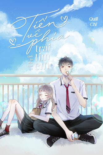 Tiến về phía trái tim em