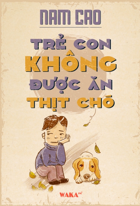 Trẻ con không được ăn thịt chó