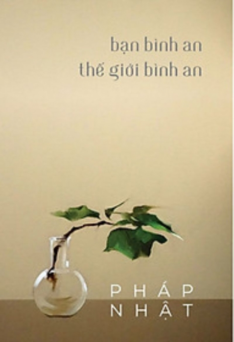 Bạn bình an, thế giới bình an