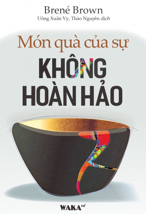 [Tóm tắt sách] Món quà của sự không hoàn hảo