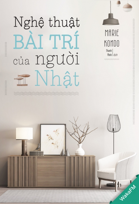 [Tóm tắt sách] Nghệ thuật bài trí của người nhật