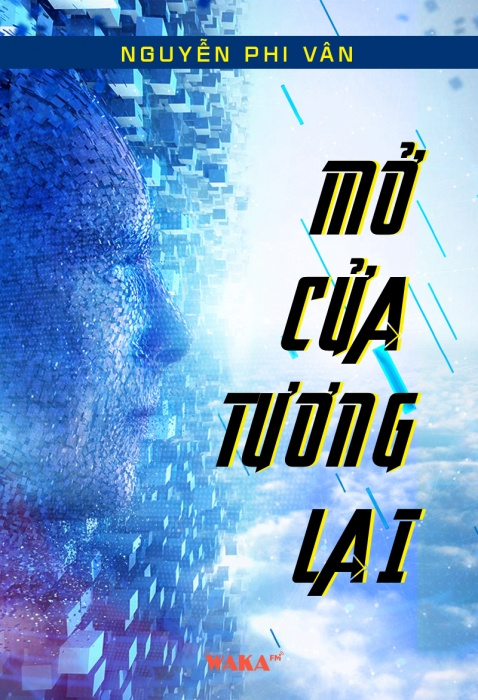 [Tóm tắt sách] Mở cửa tương lai