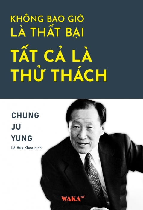 [Tóm tắt sách] Không bao giờ là thất bại, tất cả chỉ là thử thách