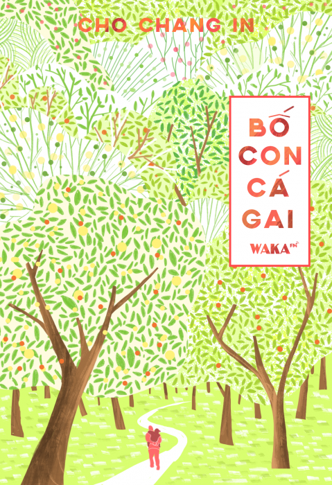 [Tóm tắt sách] Bố con cá gai