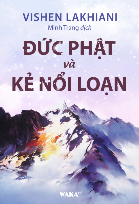 [Tóm tắt sách] Đức phật và kẻ nổi loạn