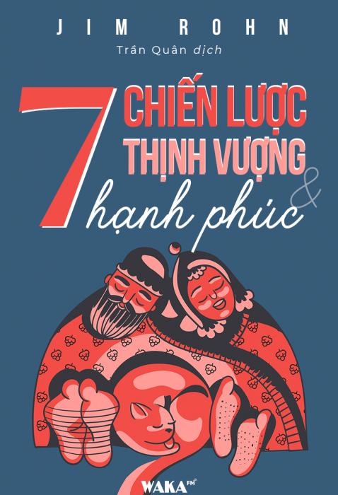 [Tóm tắt sách] 7 chiến lược thịnh vượng và hạnh phúc
