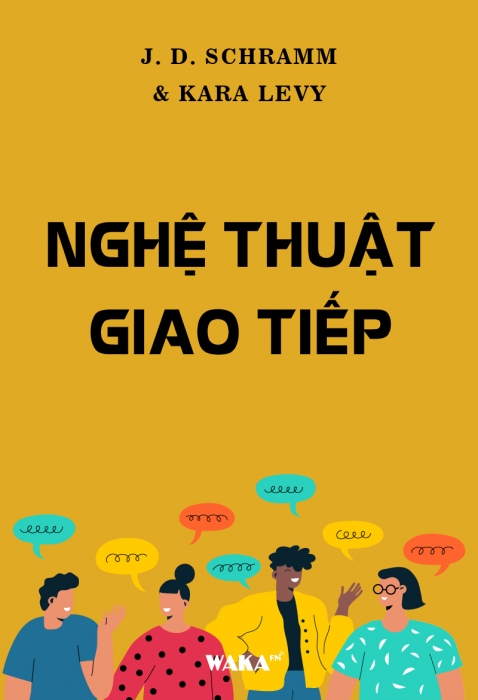 [Tóm tắt sách] Nghệ thuật giao tiếp