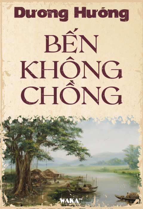 [Tóm tắt sách] Bến không chồng
